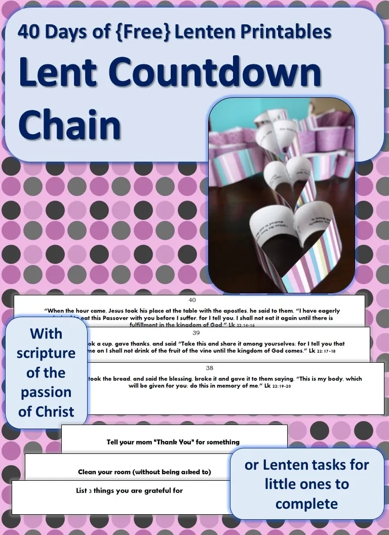 40 Days Of Free Lenten Printables Lenten Countdown Chain 
