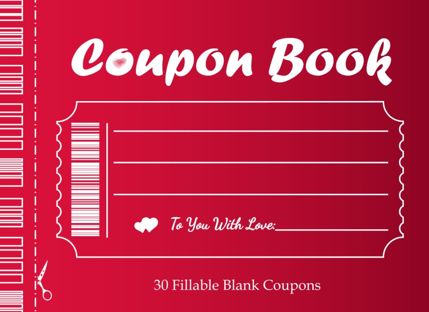 Blank DIY Coupon Book Custom Coupon Vouchers To Fill In Perfect Gift For Her Him Boyfriend Girlfriend On Valentine s Day Birthdays Mother s 