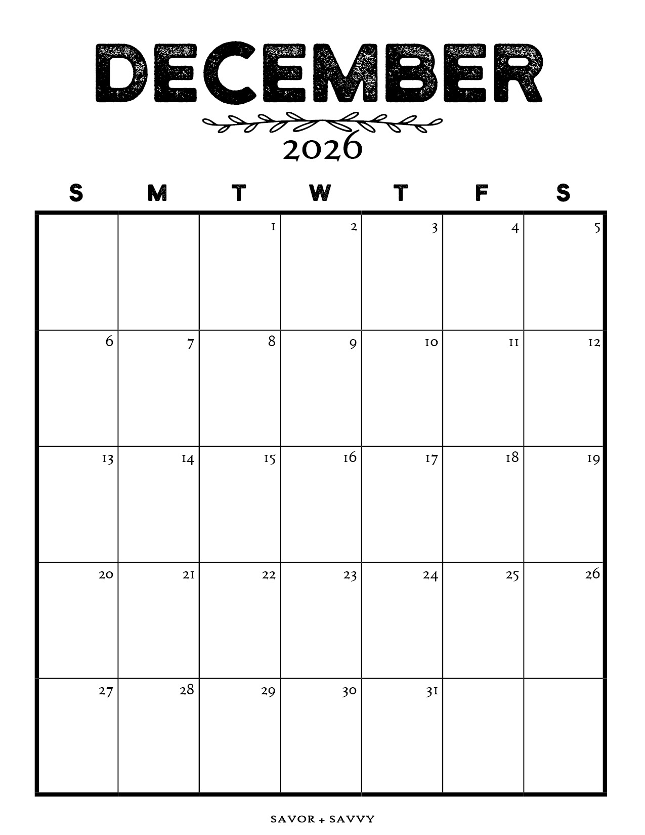 December 2026 Calendar Templates 14 Free Printables Savor Savvy