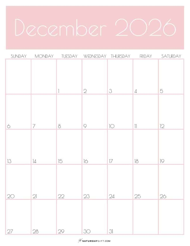 December 2026 Calendars 23 Cute Free Printable PDFs By SaturdayGift