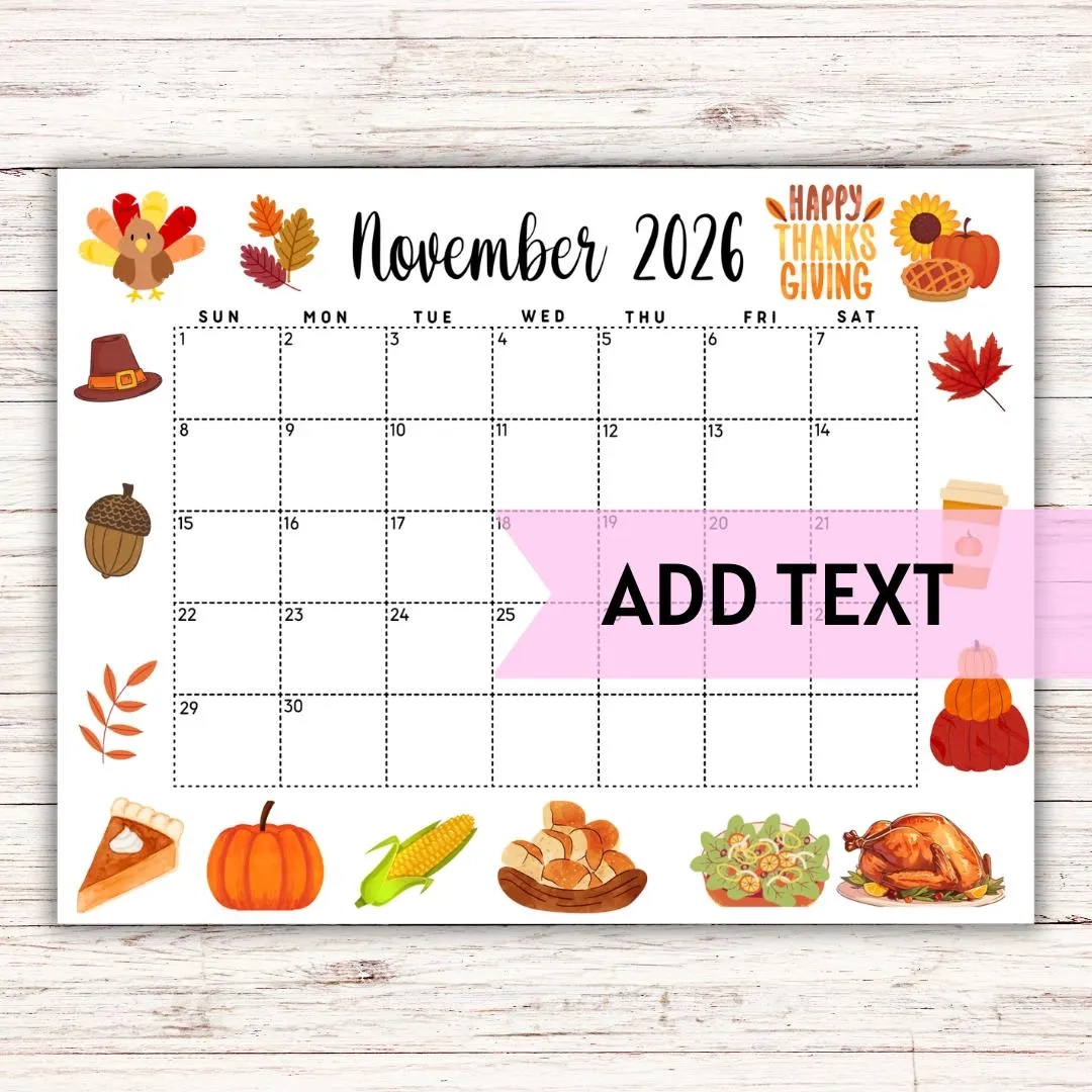 EDITABLE Printable November Calendar 2026 Cute Thanksgiving 