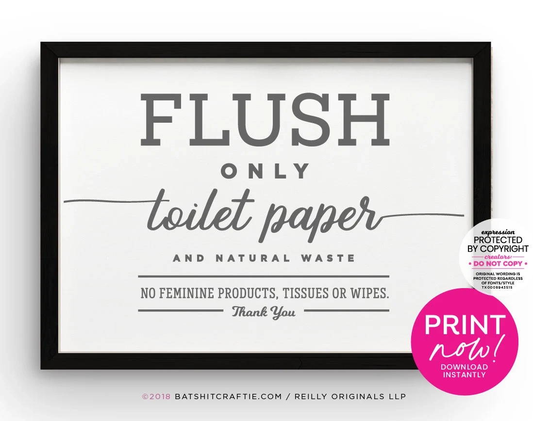 Flush Only Toilet Paper amp Natural Waste Printable Sign Download 