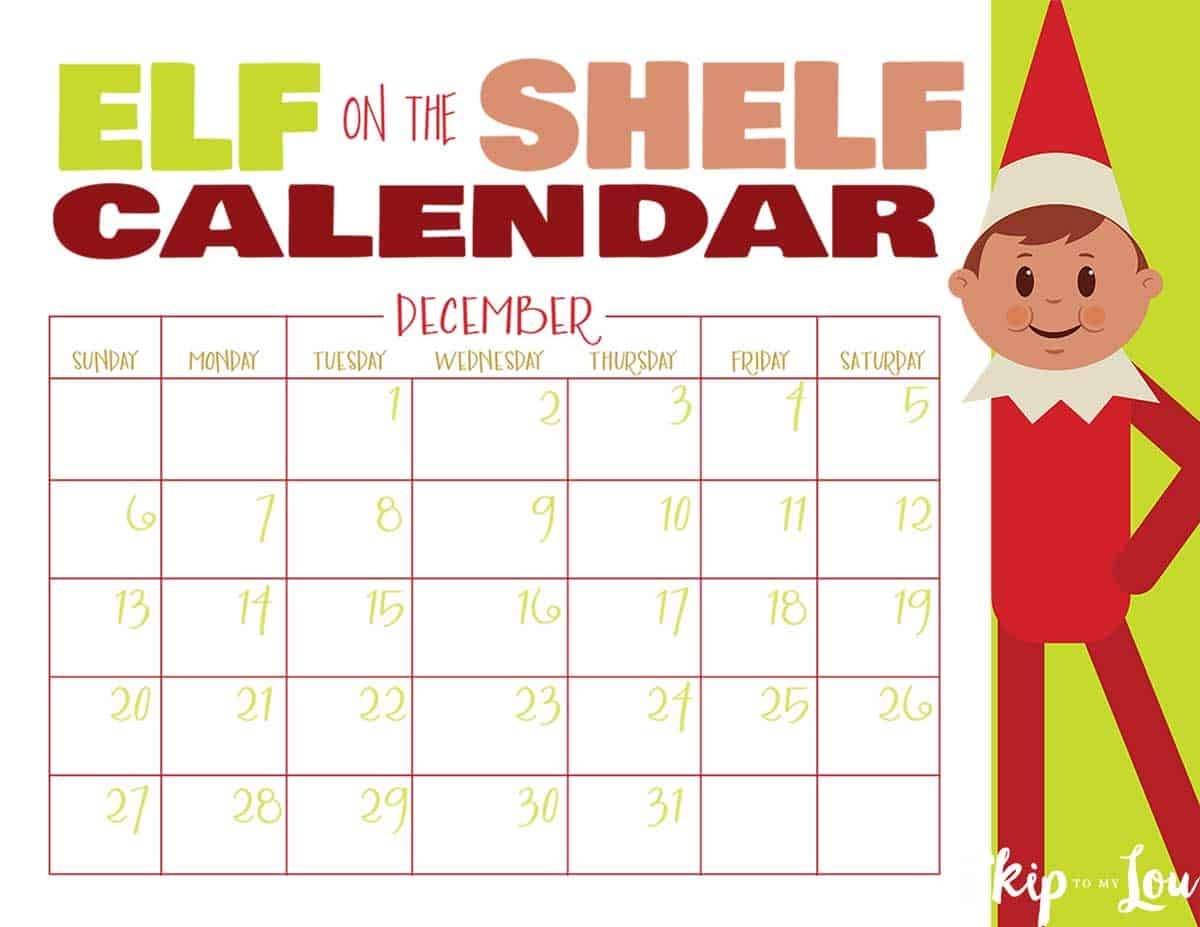 FREE Printable Elf On The Shelf Calendar UPDATED 2022 Skip To 