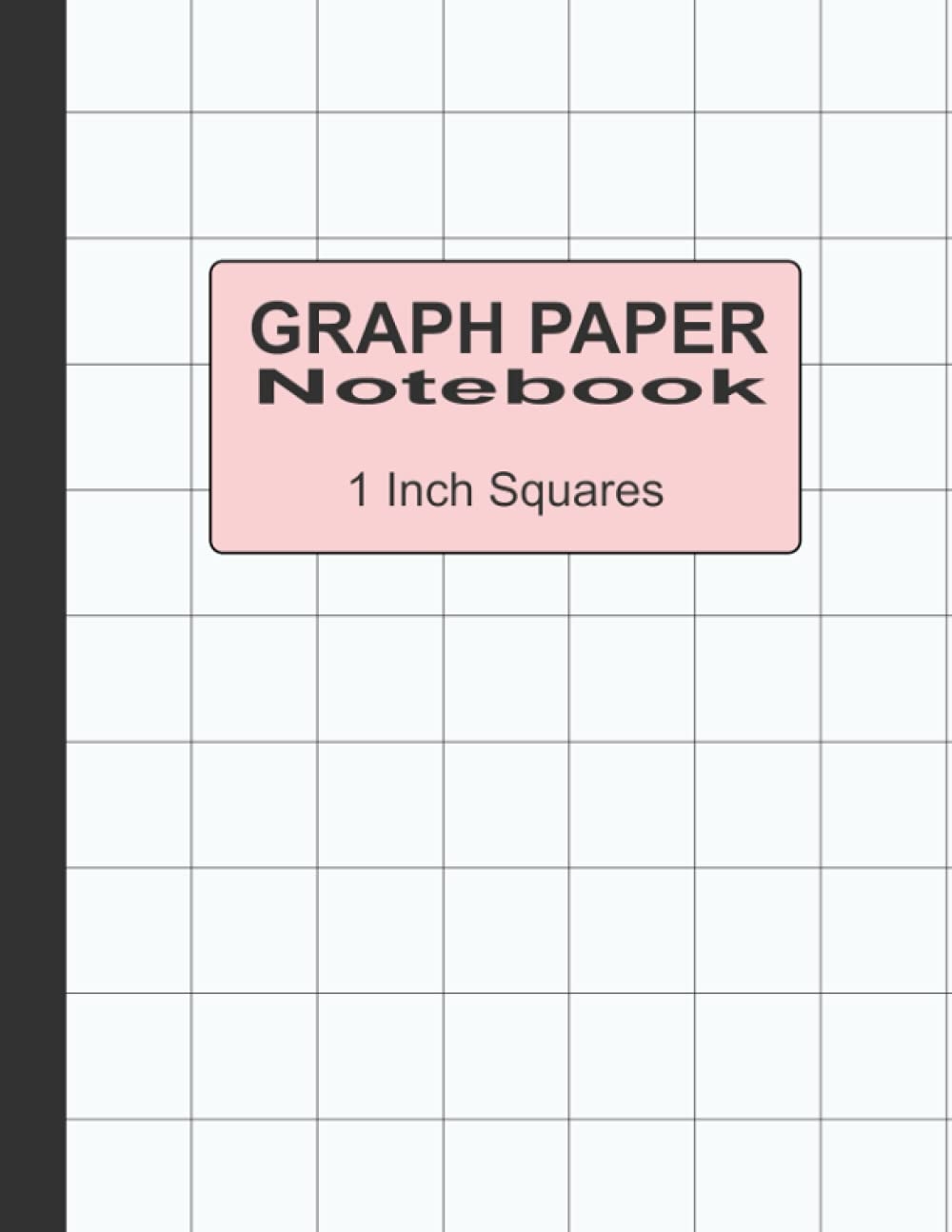 Graph Paper 1 Inch Squares One Square Per Inch Grid Pages Cover 