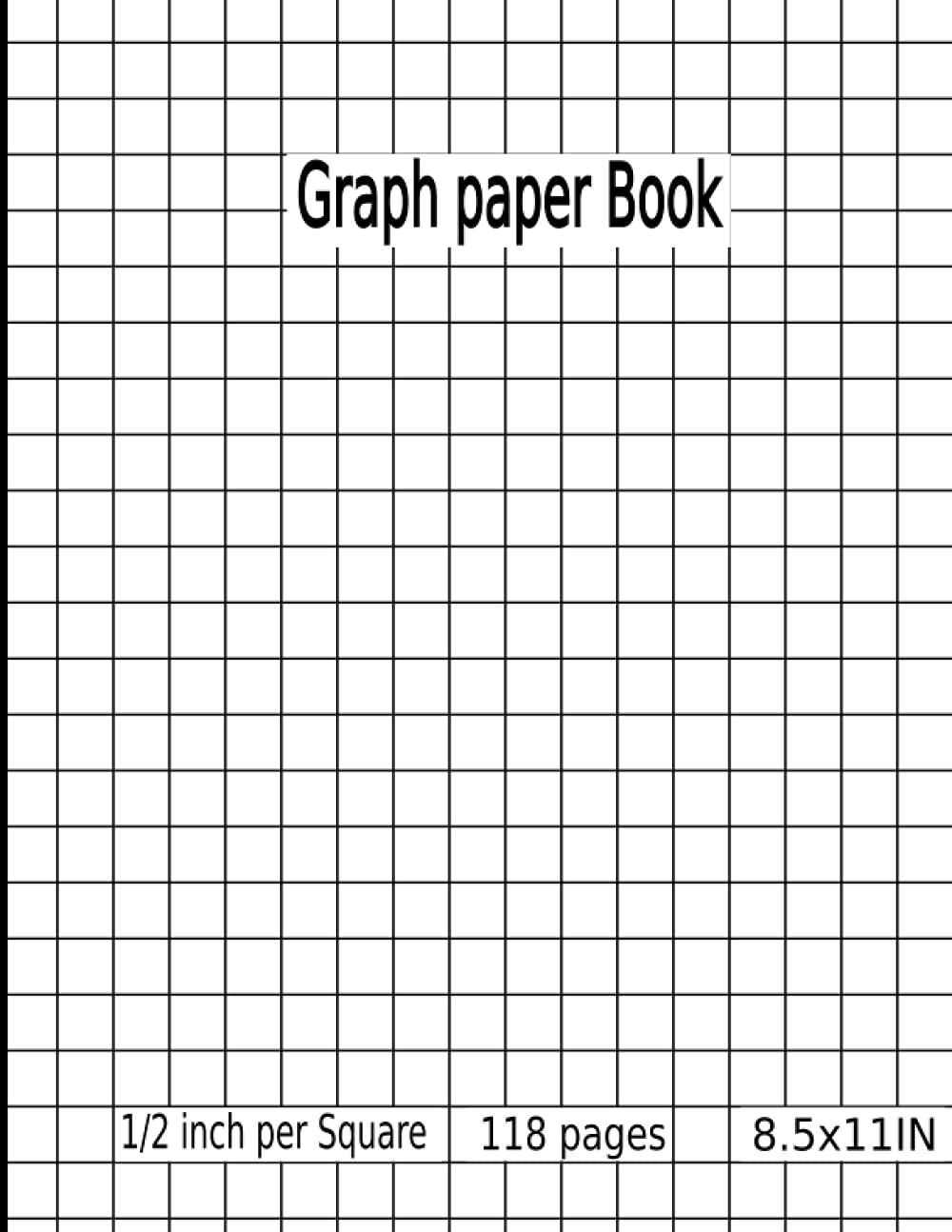 Graph Paper Book 1 2 Inch Per Square Grid Paper 8 5X11 69 