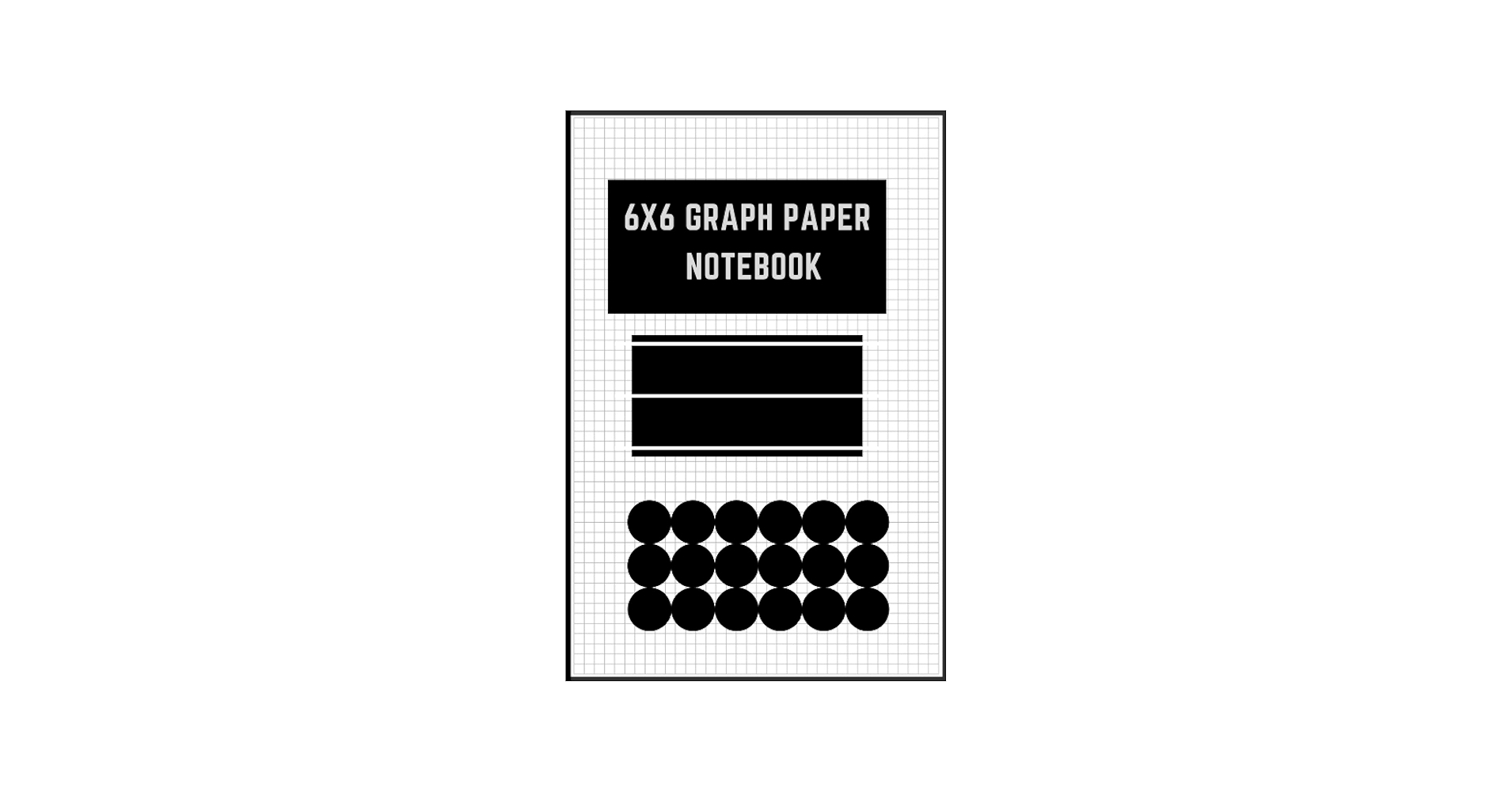 Graph Paper Notebook 6x6 Quad Ruled Maths And Science Students 