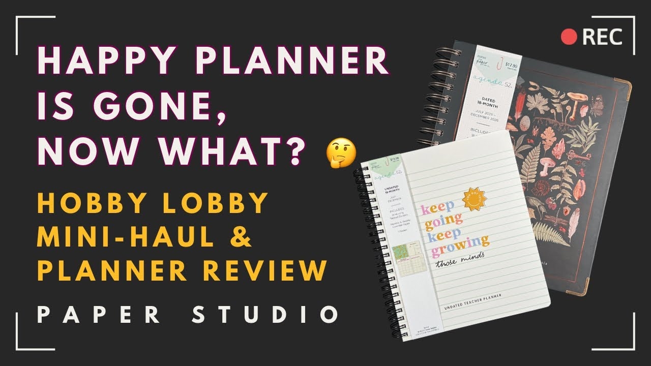 Hobby Lobby Mini Haul amp Planner Review Paper Studio Agenda 52