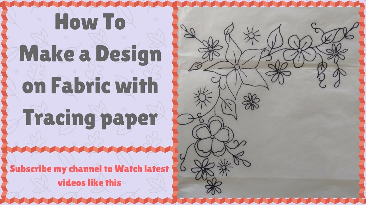 How To Do Make A Design On Clothes With Tracing Paper TUTORIAL Latest Embroidery Designs