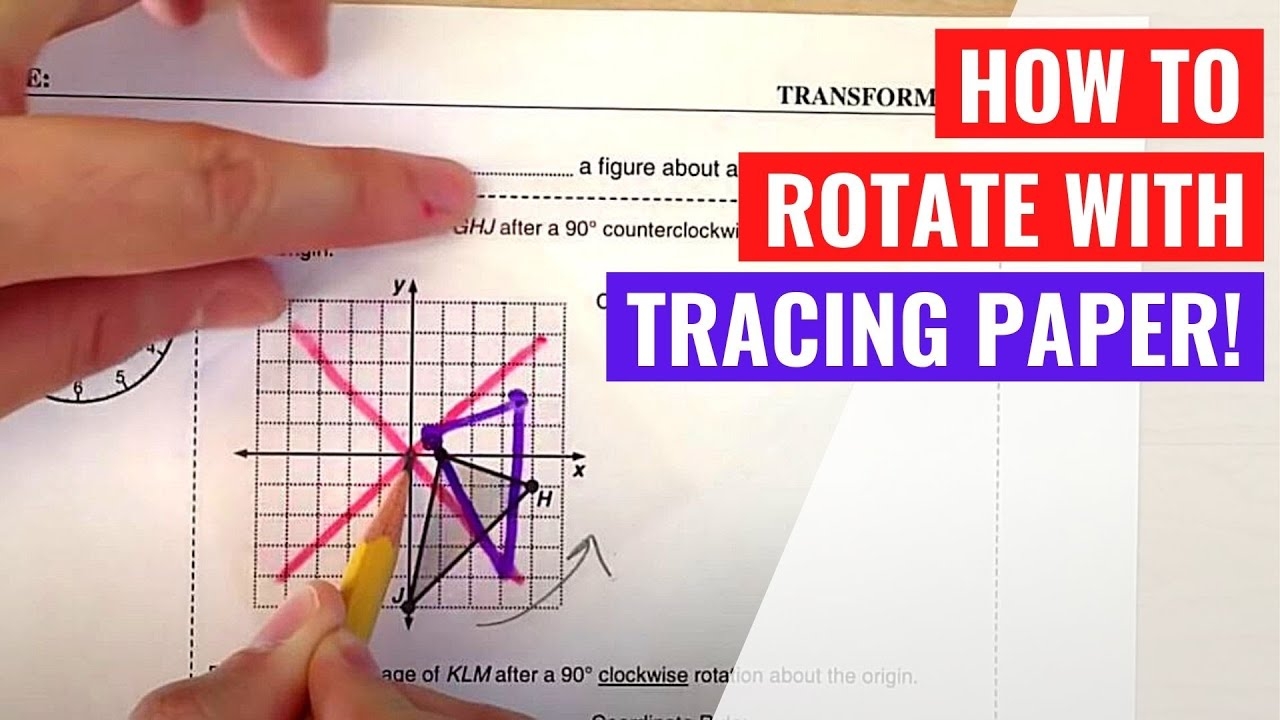 How To Draw Rotations With Tracing Paper