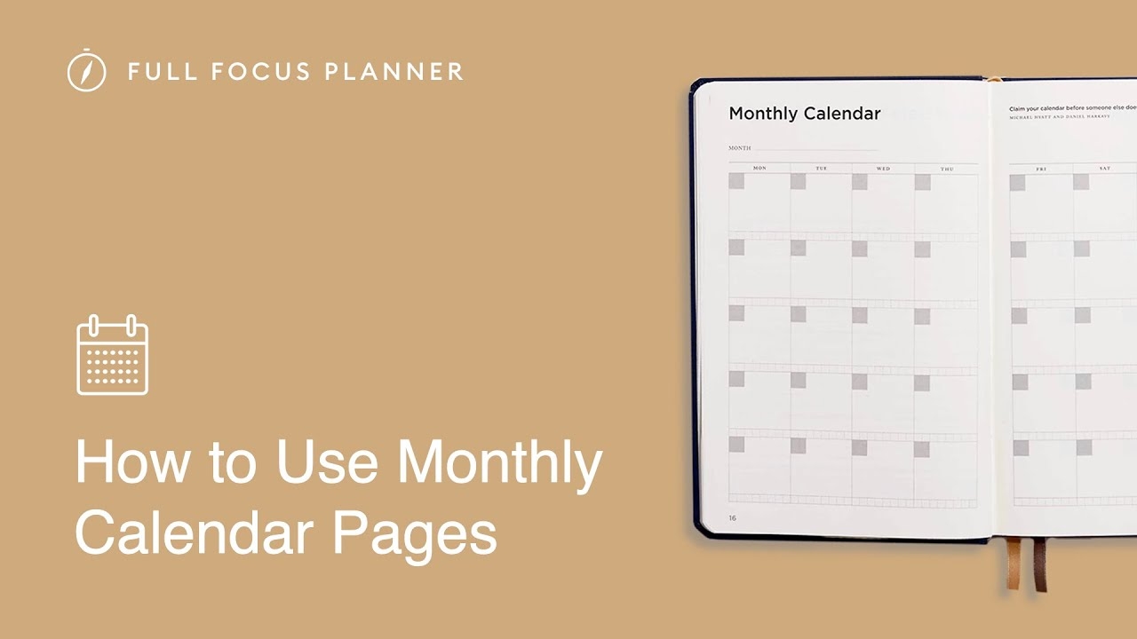 How To Use The Monthly Calendar Pages In The Full Focus Planner Official Tutorial