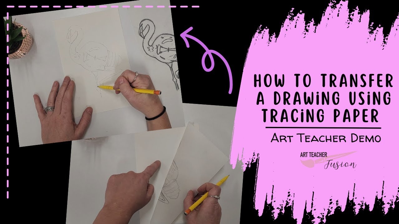 How To Transfer With Tracing Paper