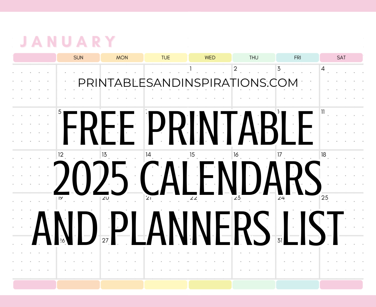 List Of Free Printable 2025 Calendars And 2025 Planners PDF 