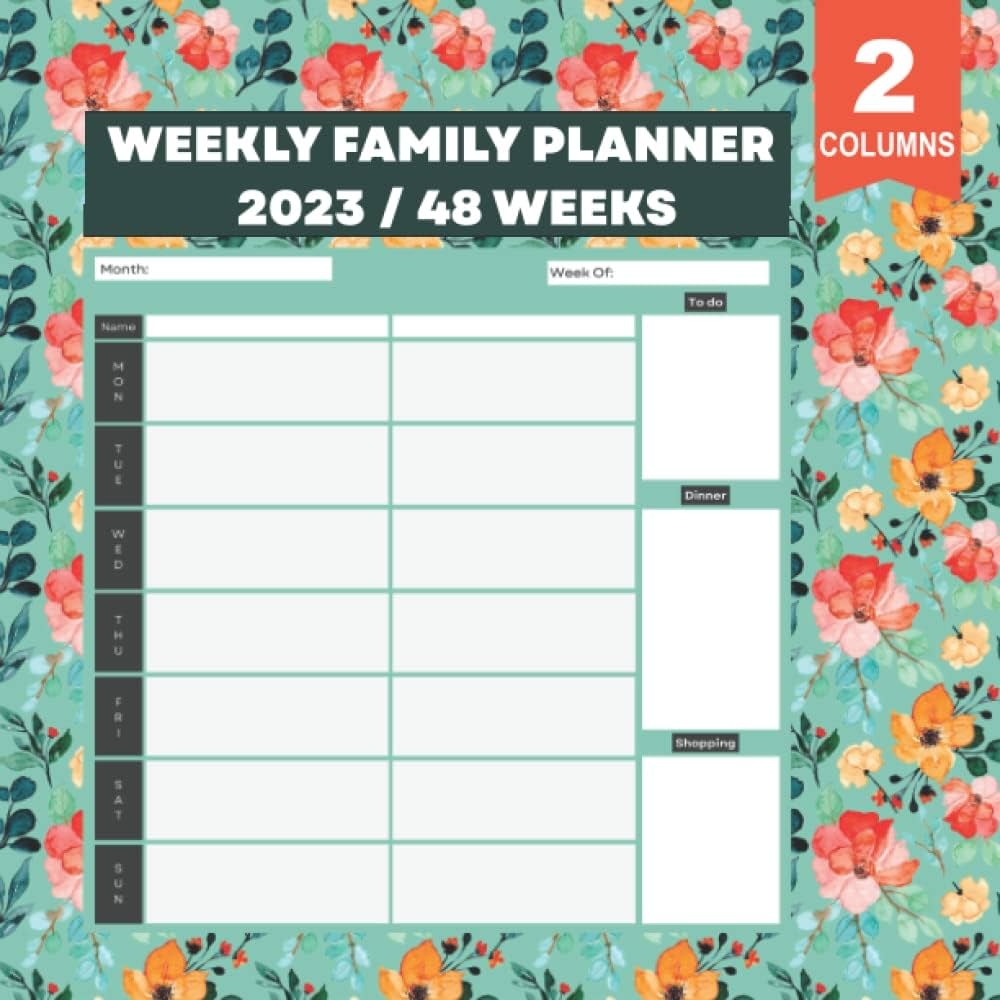 Weekly Family Planner 2023 Calendar 2 Columns Weekly Family Planner Diary 2023 Weekly Family Organiser Memo Calendar 2023 Home Planner Week To 