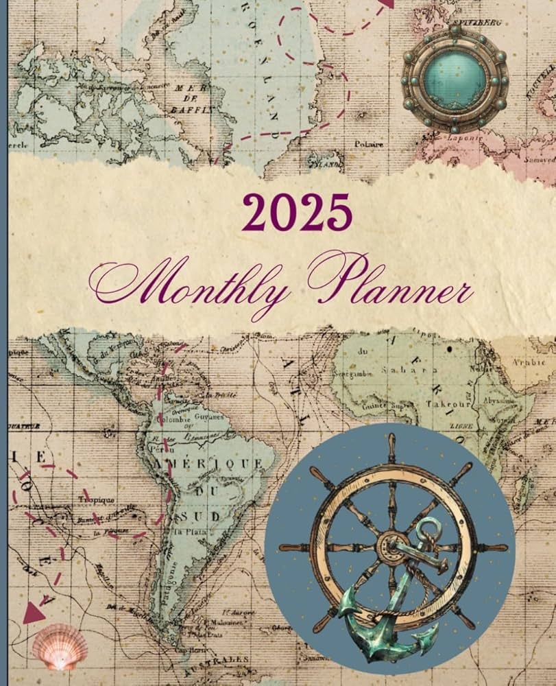 World Map 2025 Monthly Planner This Nautical Theme Calendar 